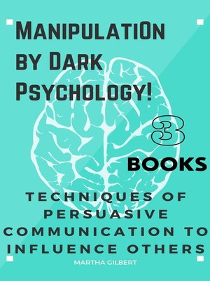 cover image of Manipulation by Dark Psychology 3 Books In 1